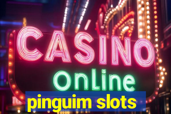 pinguim slots